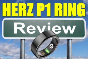 Herz P1 Smart Ring Review: Independent Analysis Beyond Marketing Hype